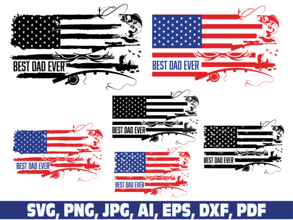 Best Dad Ever Fishing and Hunting Flag: Graphics for Crafts