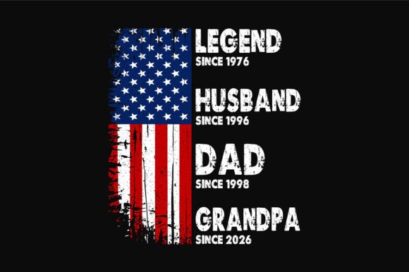 Legend Husband Dad Grandpa USA Flag SVG Graphics and Crafts
