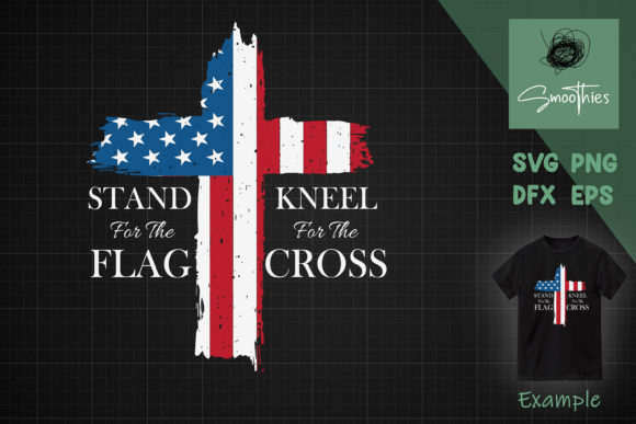 Stand for the Flag Kneel for Cross Graphics for Crafts